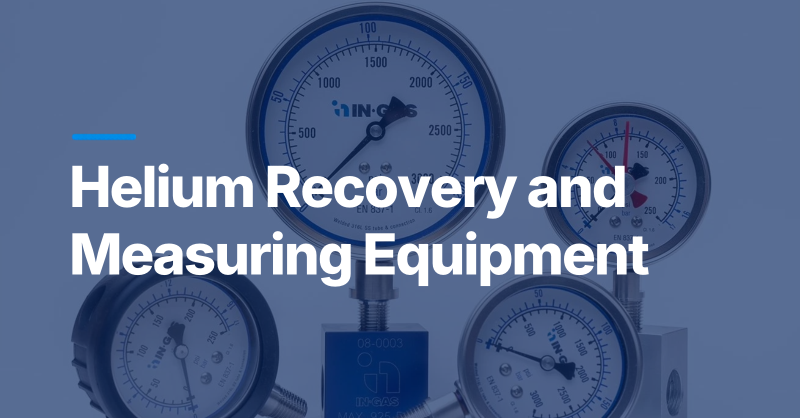 A Comprehensive Guide to Helium Recovery and Measuring Equipment